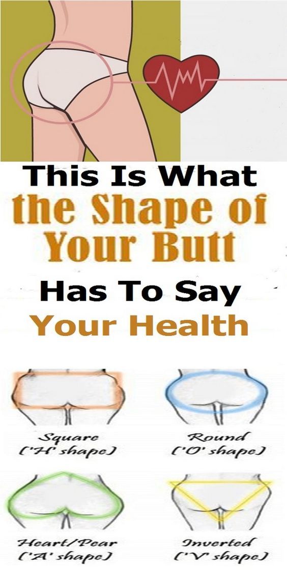 This Is What The Shape Of Your Butt Has To Say About Your Health
